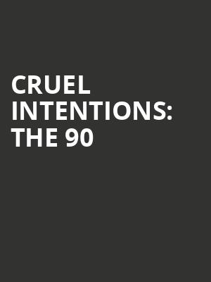 Cruel Intentions: The 90&#039;s Musical at The Other Palace