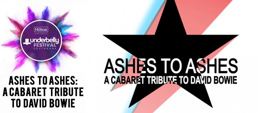 Ashes to Ashes: A Cabaret Tribute to David Bowie at Underbelly Festival London
