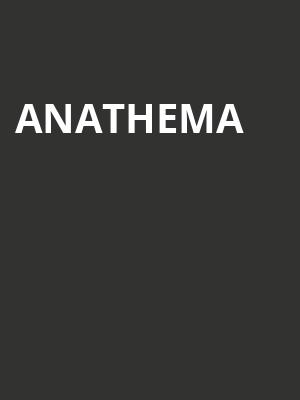 Anathema at O2 Shepherds Bush Empire