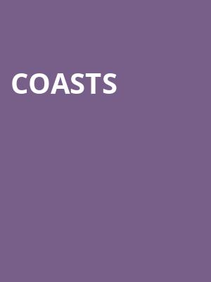 Coasts at HMV Forum
