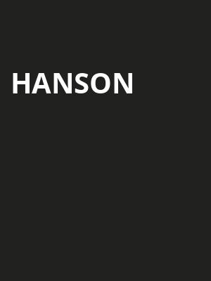 Hanson at O2 Shepherds Bush Empire