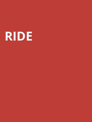 Ride at HMV Forum