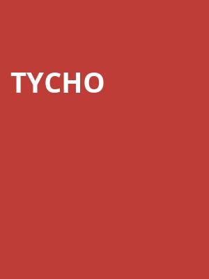 Tycho at Roundhouse