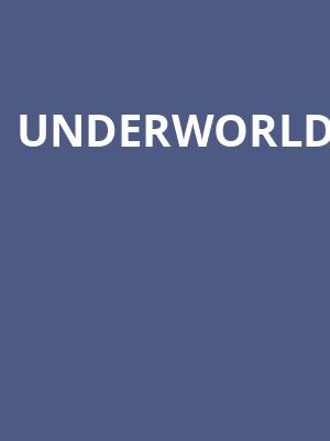 Underworld at Alexandra Palace
