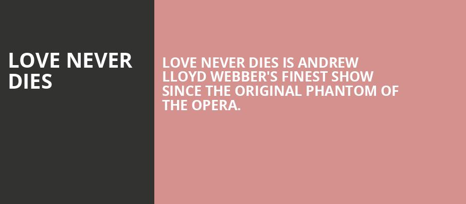 Love Never Dies, Adelphi Theatre, London