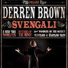 Derren Brown: Svengali at Novello Theatre Derren Brown: Svengali at Novello Theatre