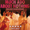 Much Ado About Nothing at the Noel Coward Theatre, London