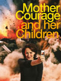 Mother Courage and Her Children