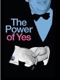 The Power of Yes