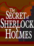 The Secret of Sherlock Holmes