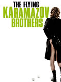 The Flying Karamazov Brothers