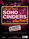 Soho Cinders