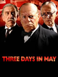 Three Days In May at the Trafalgar Studios 1, London