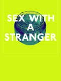 Sex With a Stranger