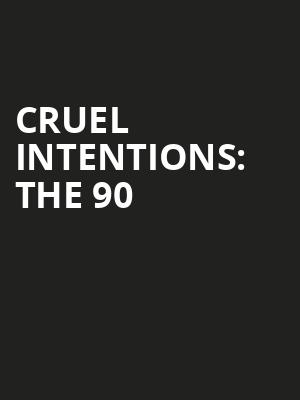Cruel Intentions: The 90&amp;#039;s Musical at The Other Palace