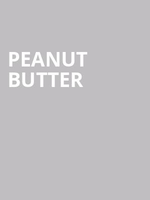 Peanut Butter &amp; Blueberries at Kiln Theatre