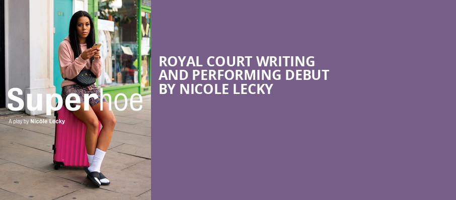 Superhoe at Royal Court Theatre