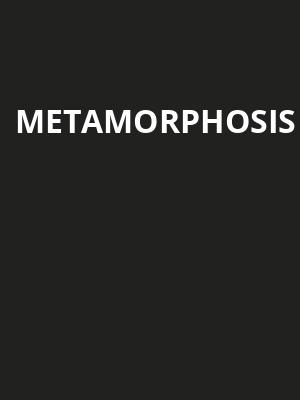 Metamorphosis at Lyric Theatre