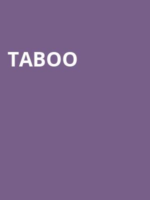 Taboo at London Palladium