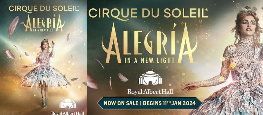 Cirque du Soleil Alegria, Royal Albert Hall, London