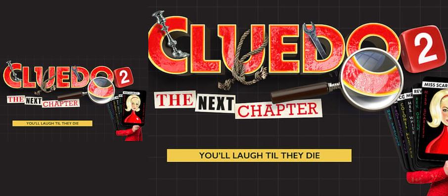Cluedo 2 The Next Chapter, Richmond Theatre, London